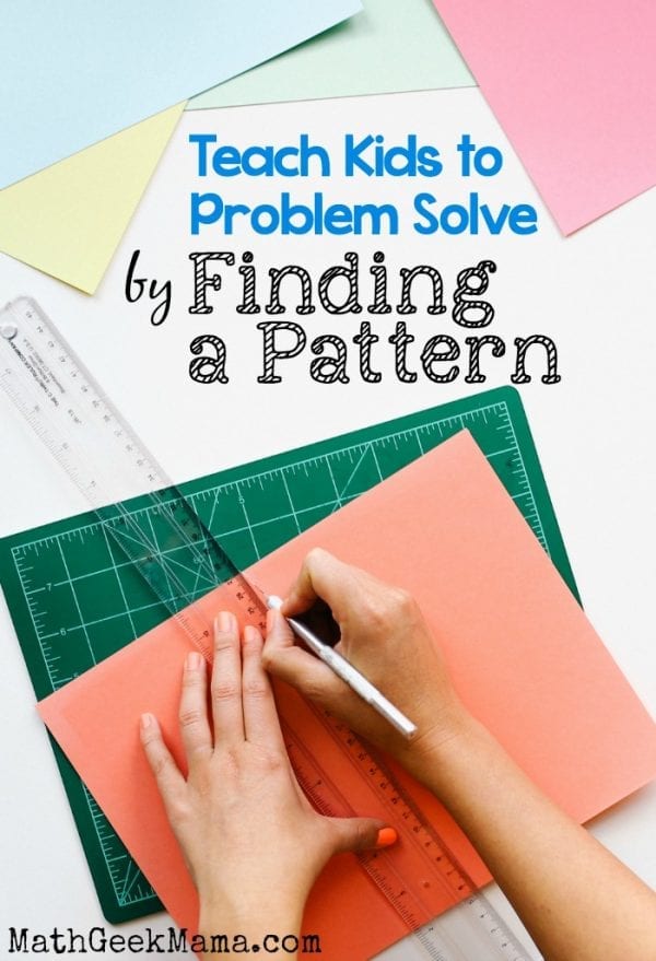 Math Strategies: Problem Solving by Finding a Pattern