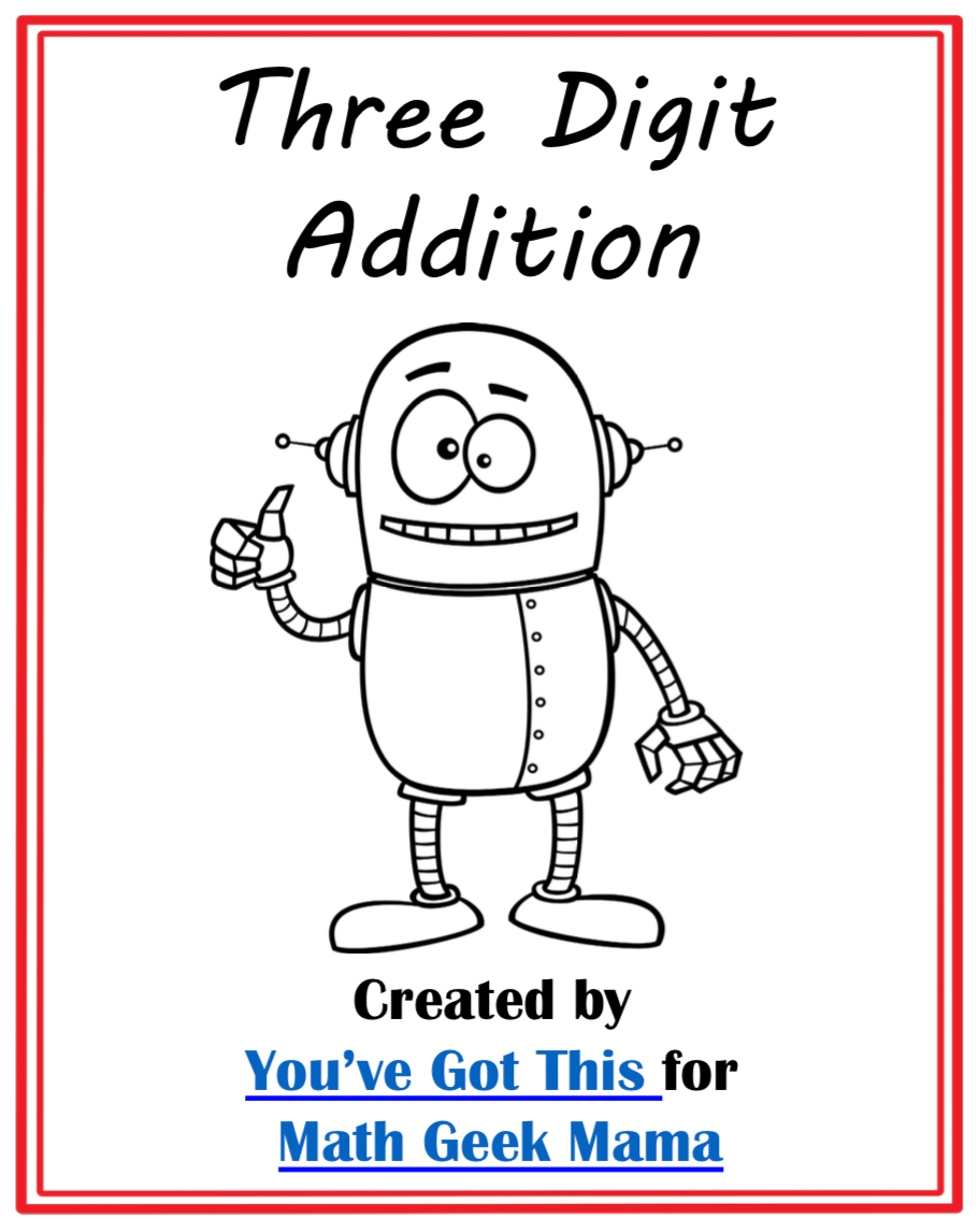 {FREE} 3-Digit Addition Challenges | Grades 3-5 | Math Geek Mama