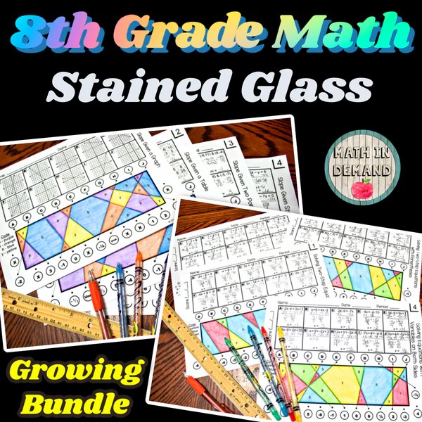 8th Grade Math Stained Glass Activities Bundle (Includes 24 Engaging W Math in Demand