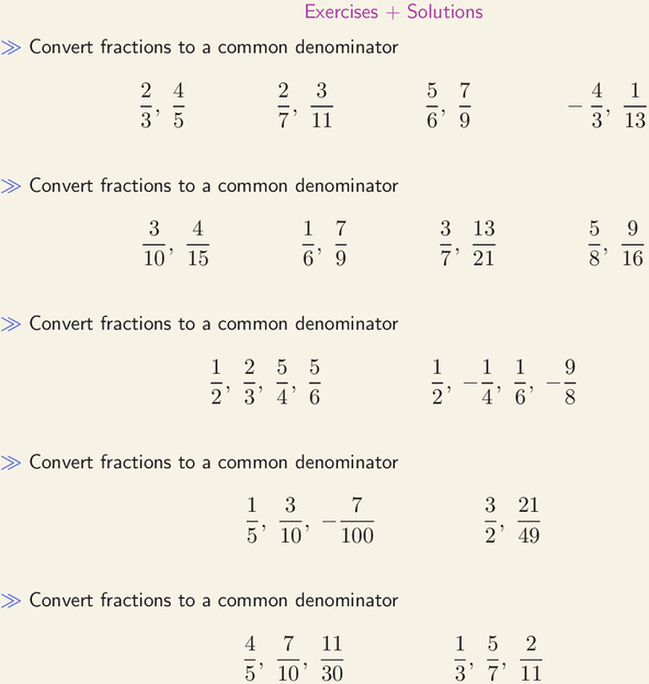 Exercises. Convert fractions to a common denominator