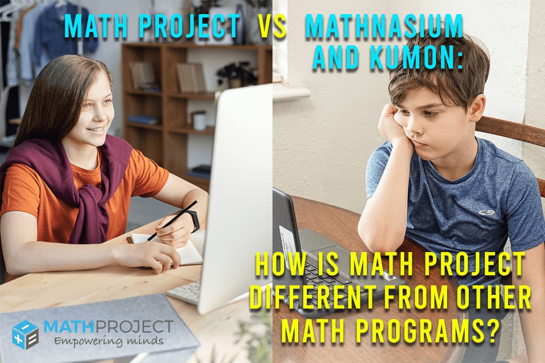 Mathnasium vs Kumon vs MathProject Different Math Programs