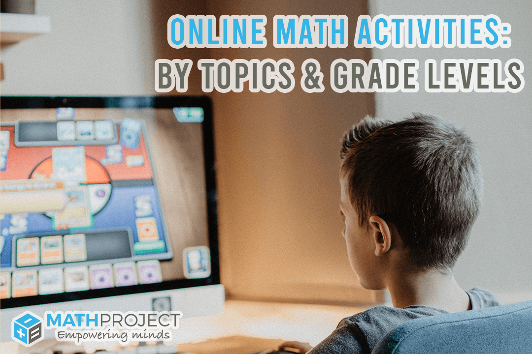 Online Math Activities By Topics and Grade Levels ⋆ Math Project