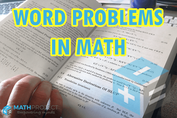 Word Problems in Math ⋆ Math Project