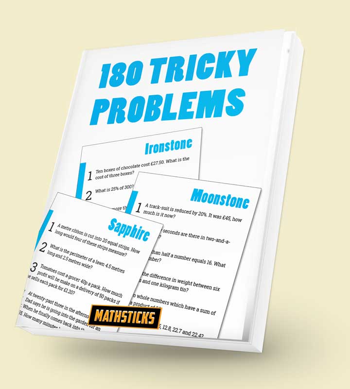 180 Tricky Problems for Key Stage 2 | mathsticks.com