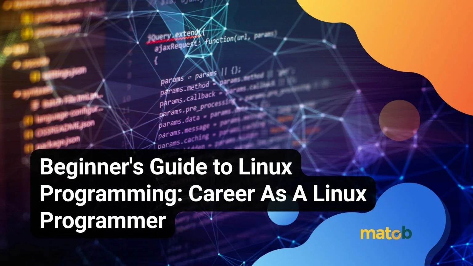 Beginner's Guide to Linux Programming Career As A Linux Programmer