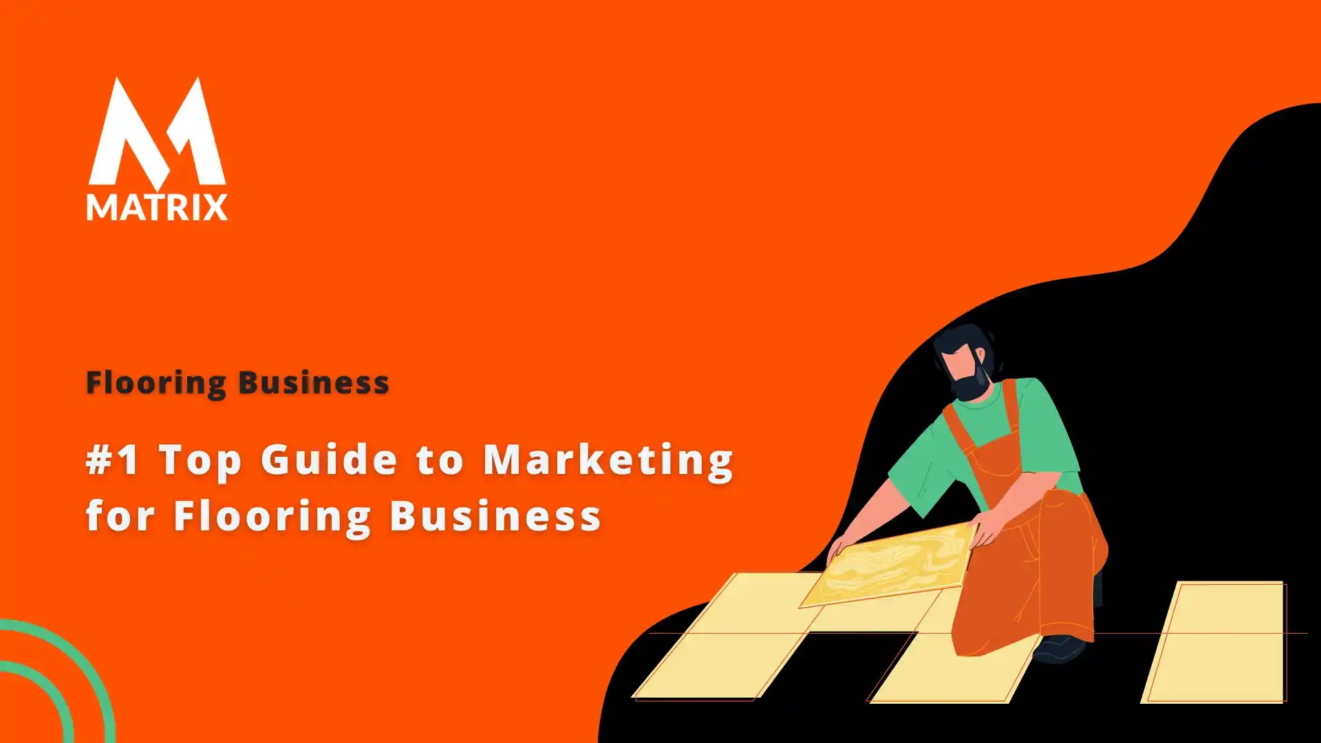 1 Top Guide to Marketing for Flooring Business AI Digital Marketing Agency