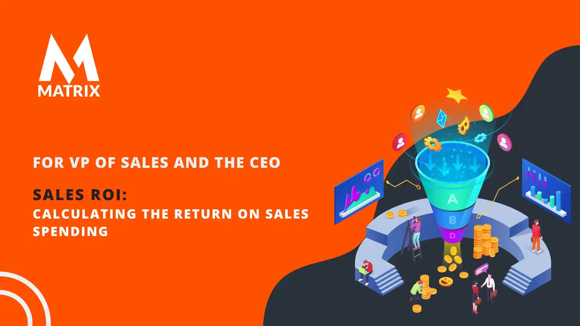 Sales ROI Calculating the Return on Sales Spending AI Digital