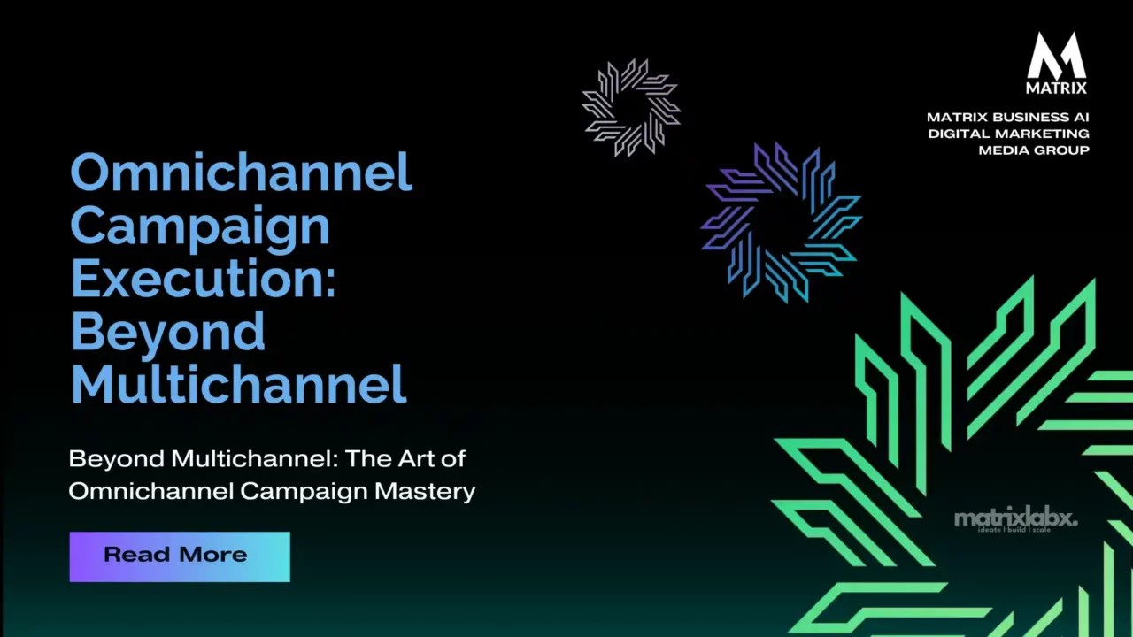 Omnichannel Campaign Execution Beyond Multichannel AI Digital