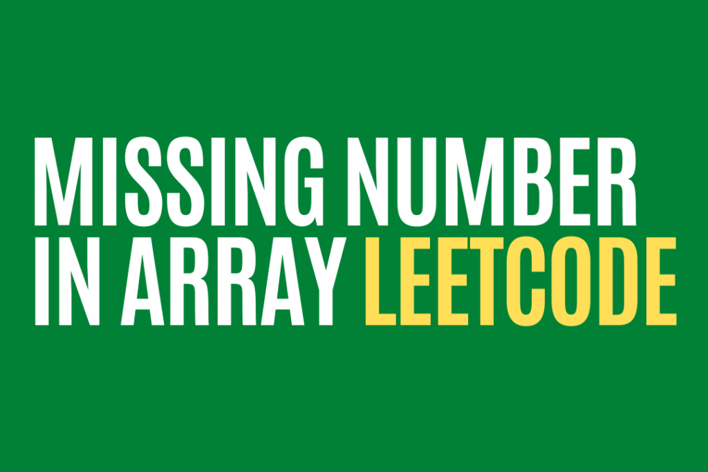 Find Missing Number in Array LeetCode Matrixread