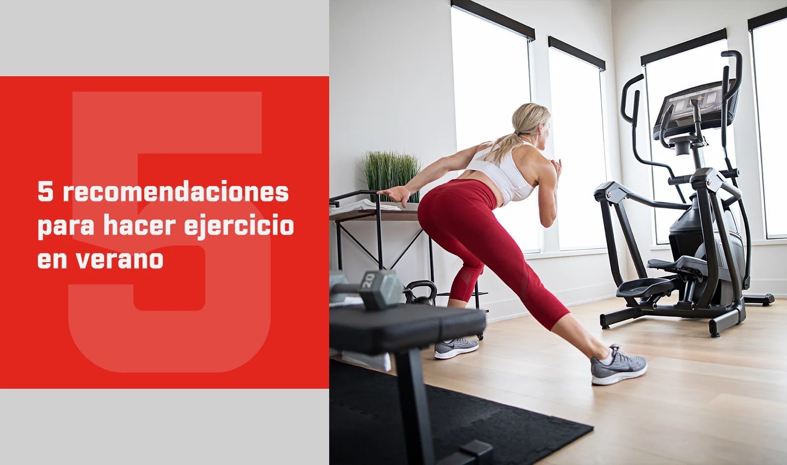 5 para hacer ejercicio en verano Matrix Store