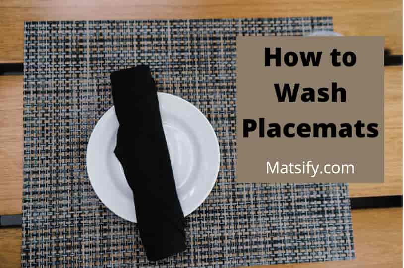 How to Wash Placemats Complete Guide to Clean Placemats Floor Mat
