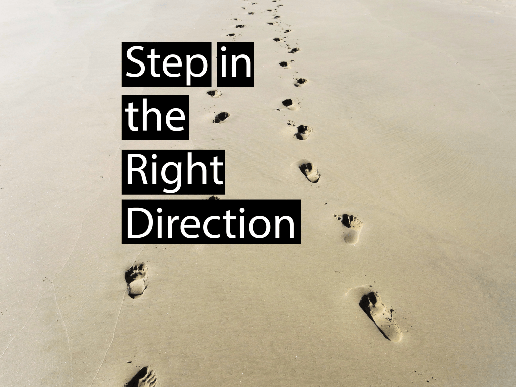 Step in the Right Direction & Words of Wisdom Matthewonthemove(03)