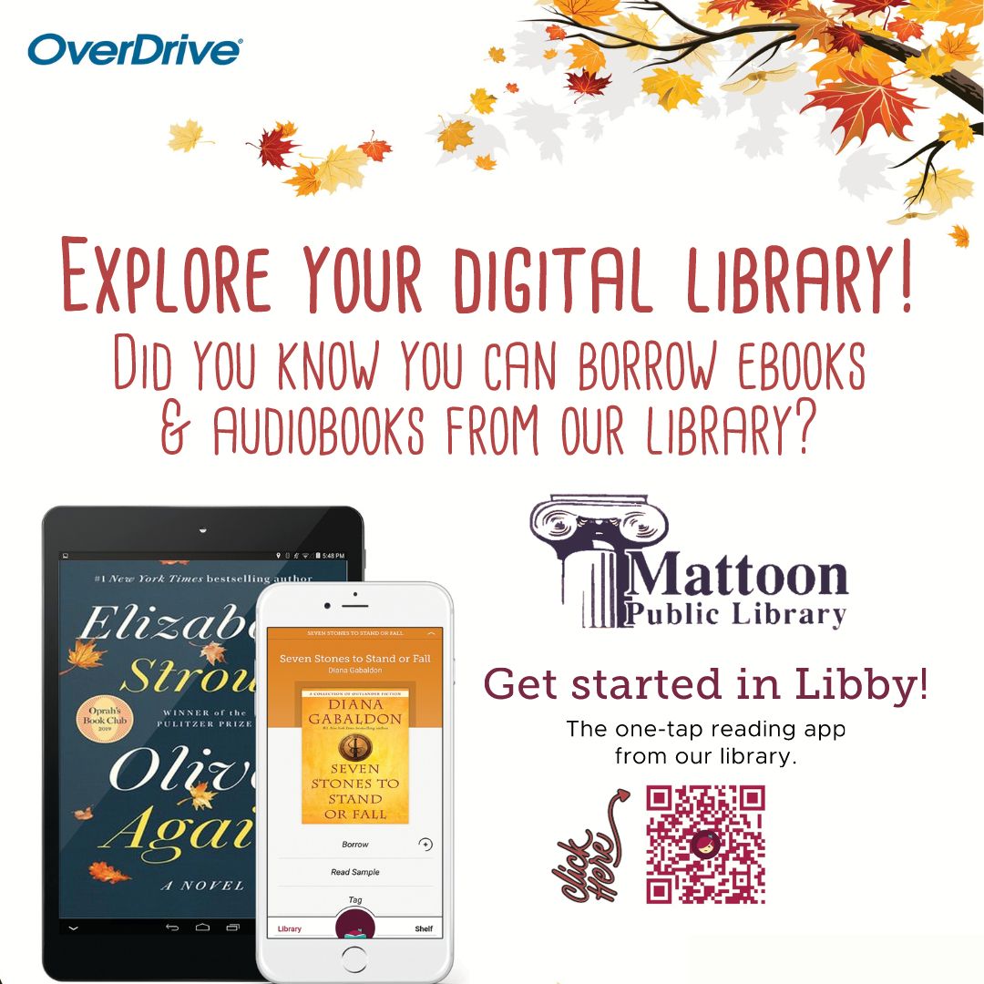 Explore Your Digital Library Mattoon Public Library