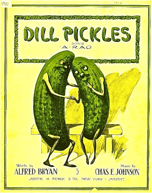 Ragtime song “Dill Pickles” MATTHEW'S ISLAND