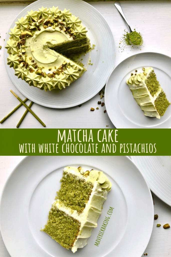 Matcha Cake with White Chocolate and Pistachios Maverick Baking