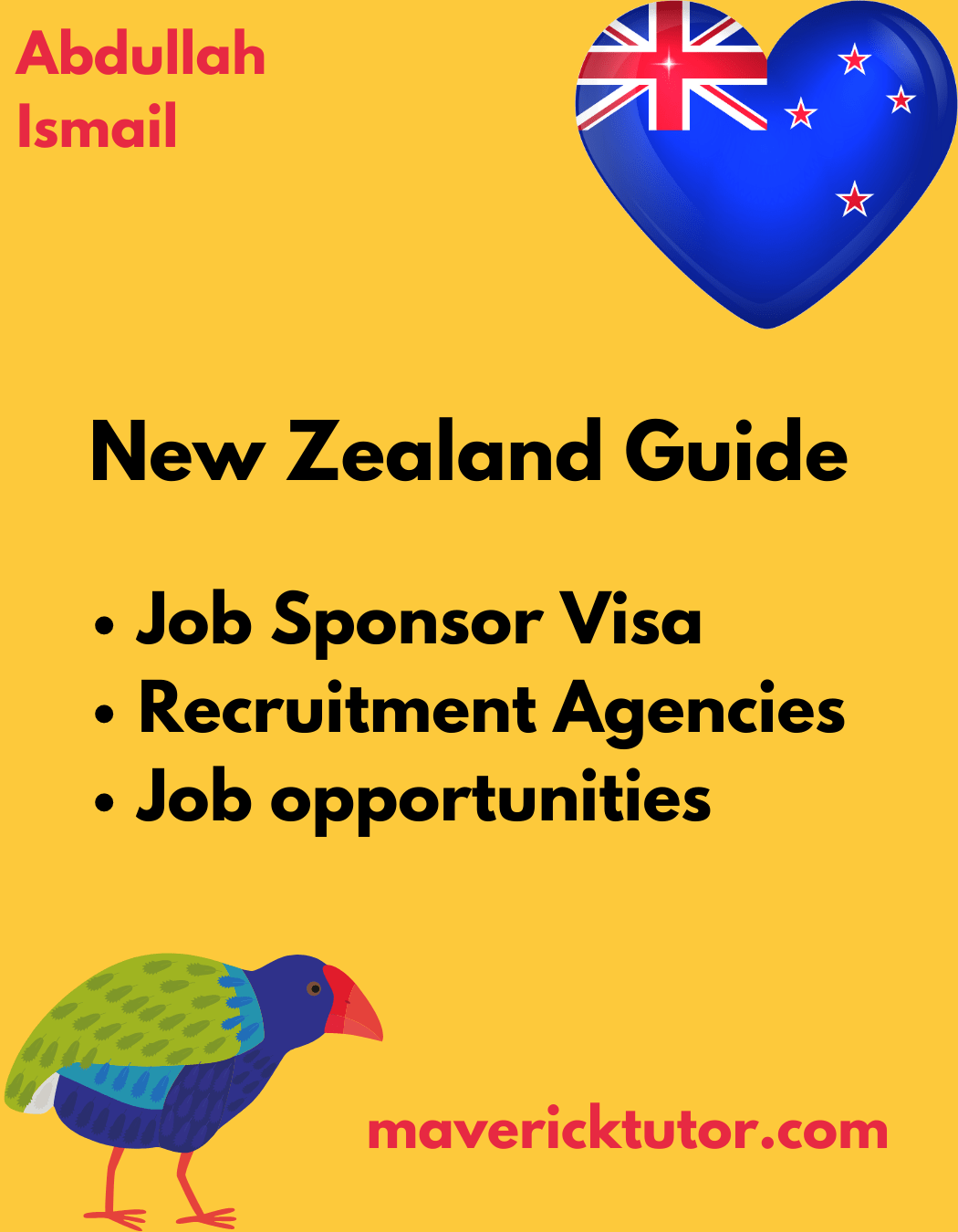 New Zealand (A guide to relocate with job visa)