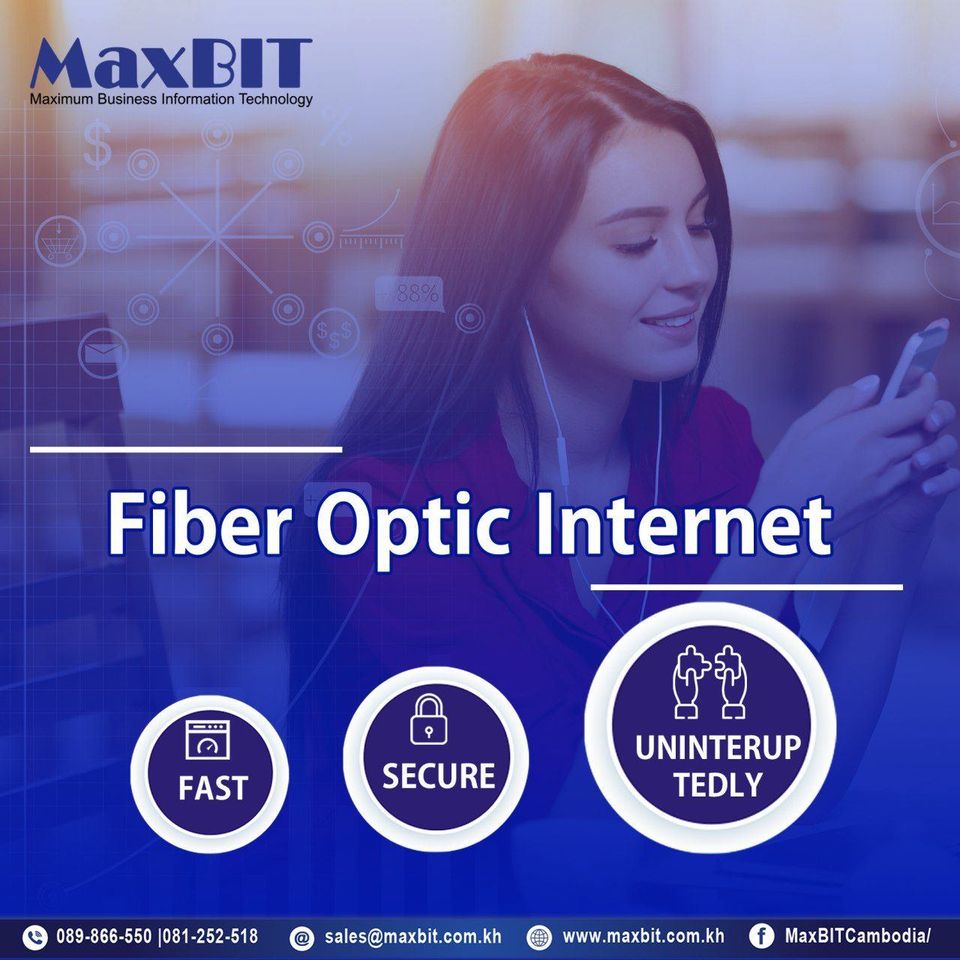 Fiber Optic Best Provider in Cambodia MaxBIT