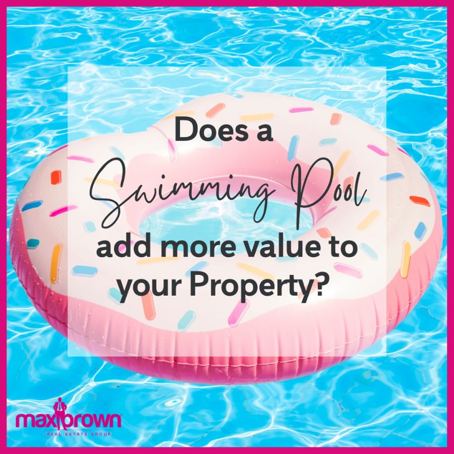 Does a swimming pool add more value to a property? Max Brown Real