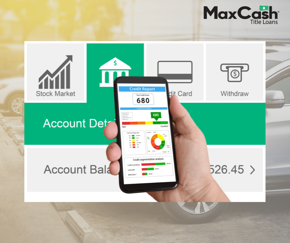 How Do Auto Title Loans Affect My Credit Score? Max Cash®