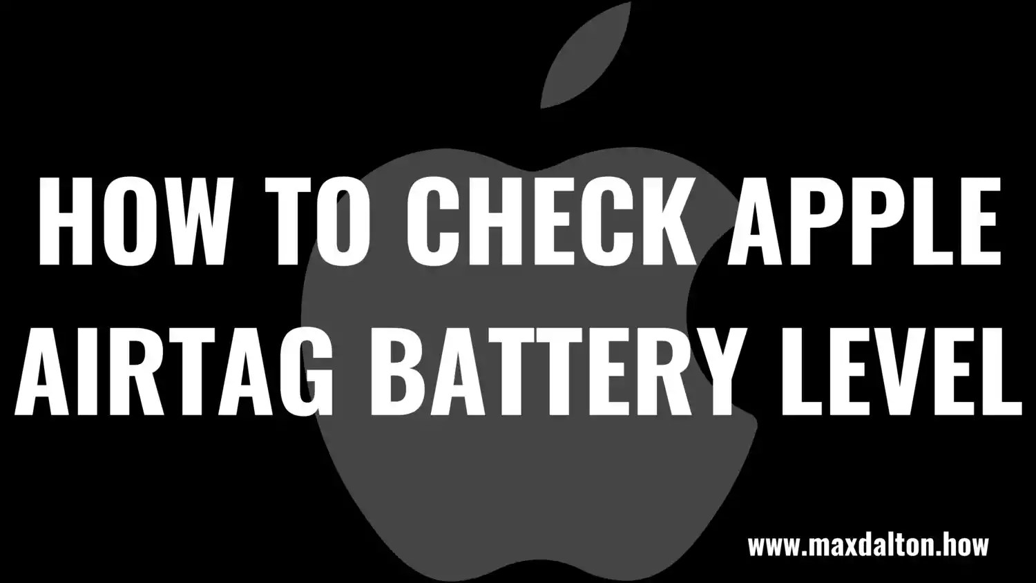 How to Check Apple AirTag Battery Level