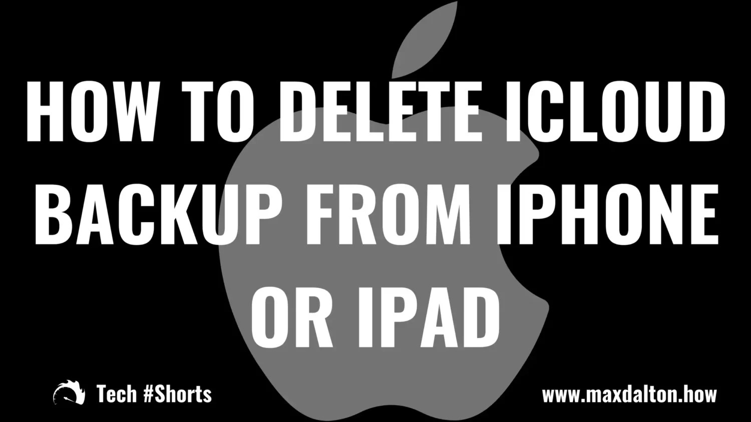 How to Delete iCloud Backup from iPhone or iPad