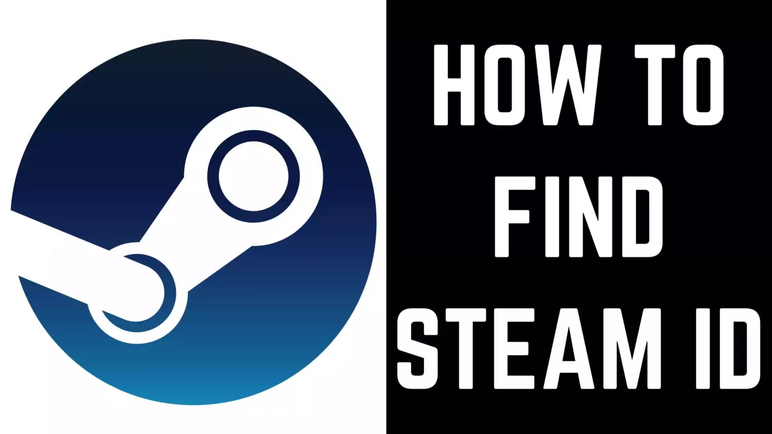 How to Find Steam ID