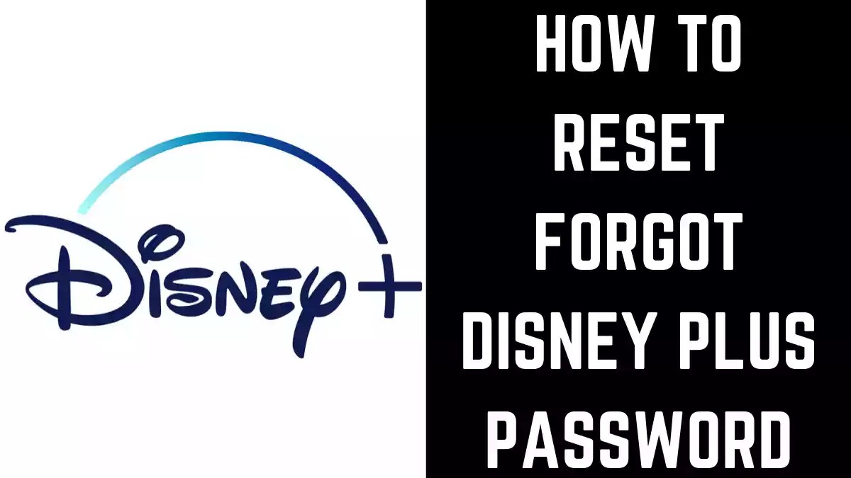 How to Reset Disney Plus Password