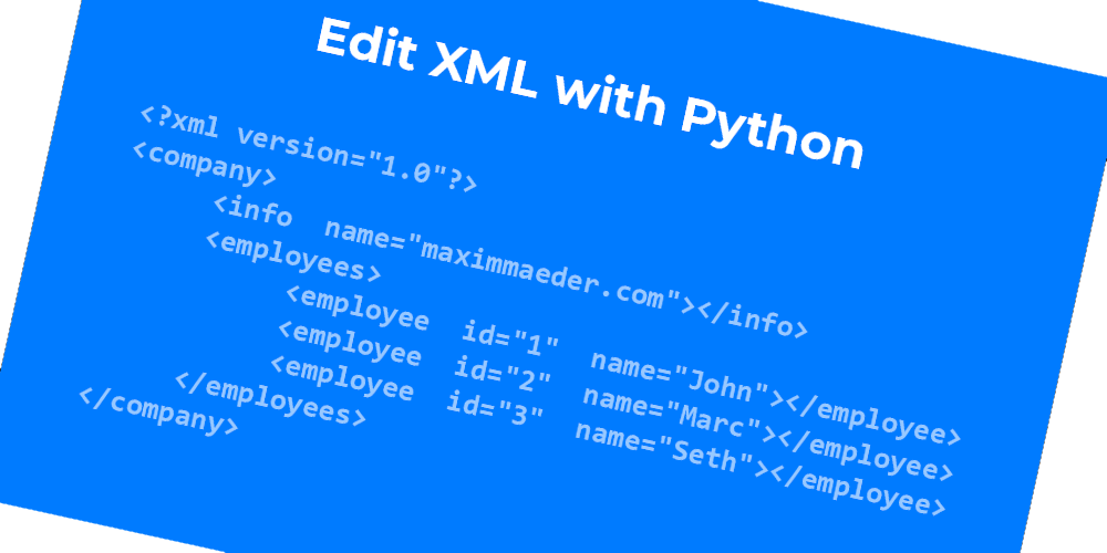 Edit XML with python