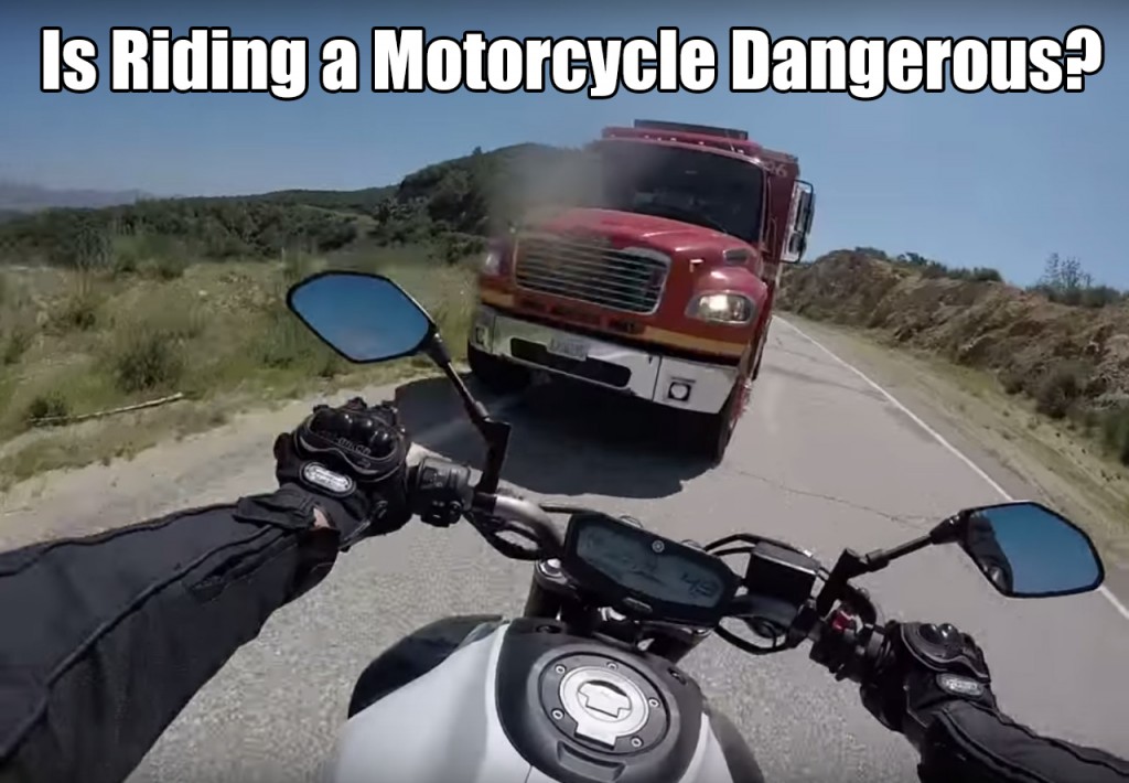 Is Riding a Motorcycle Dangerous?