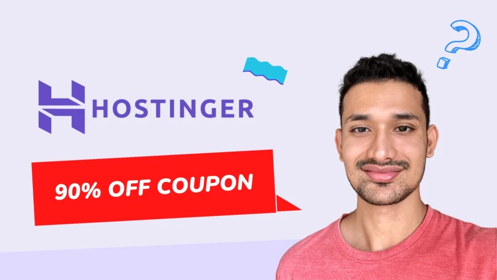 Hostinger Coupon Code August 2024 Get 90 Discount (Legit)