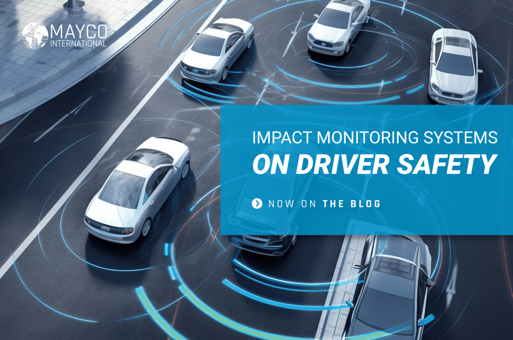 How Driver Monitoring Systems Impact Driver Safety Mayco