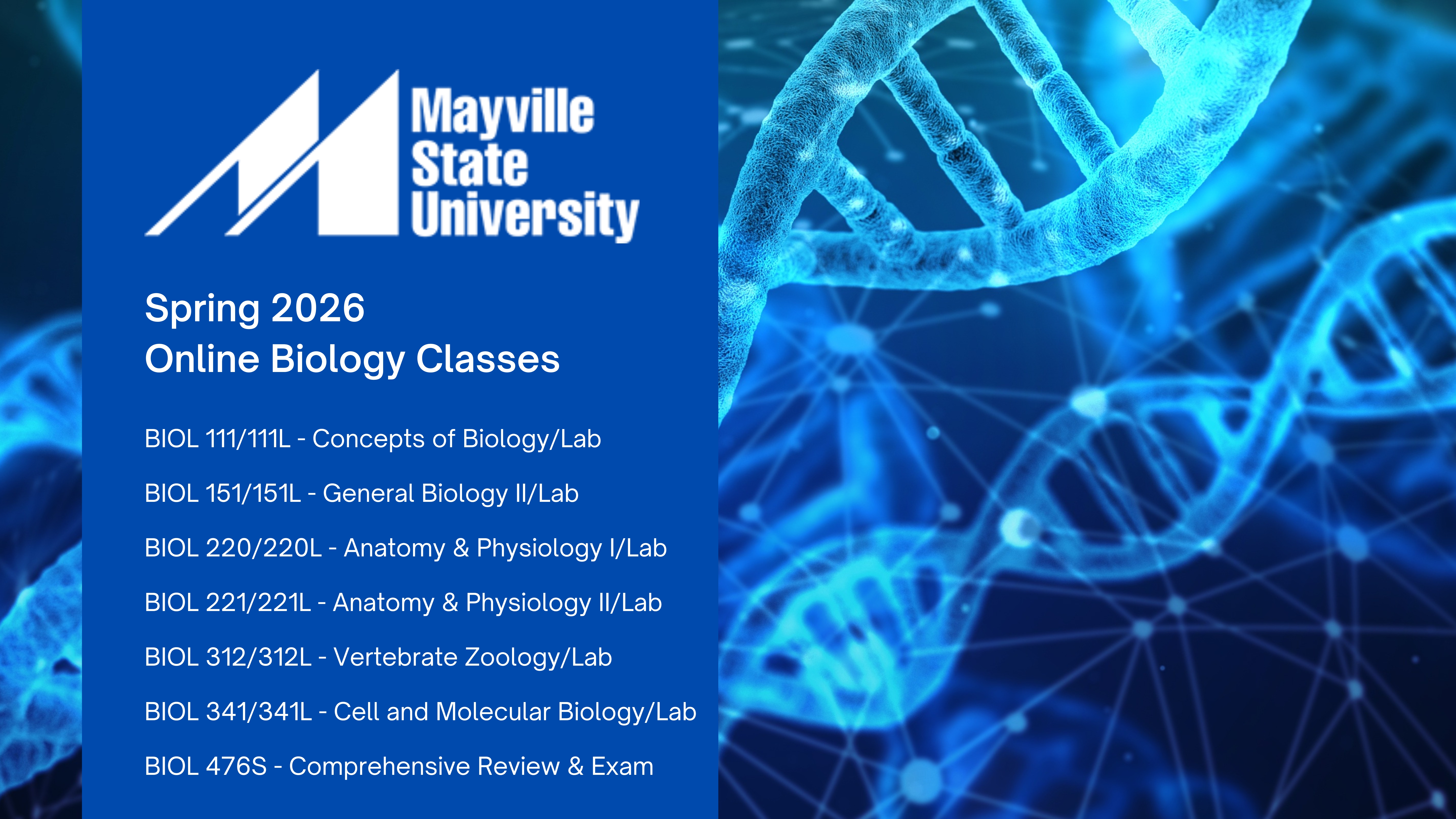 B.S. Biology Mayville State University Mayville, ND