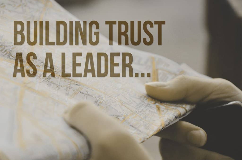Building trust as a leader