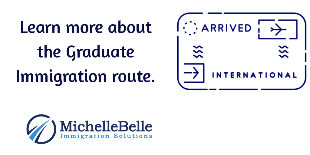 United Kingdom's Graduate Immigration route MichelleBelle Immigration Solutions