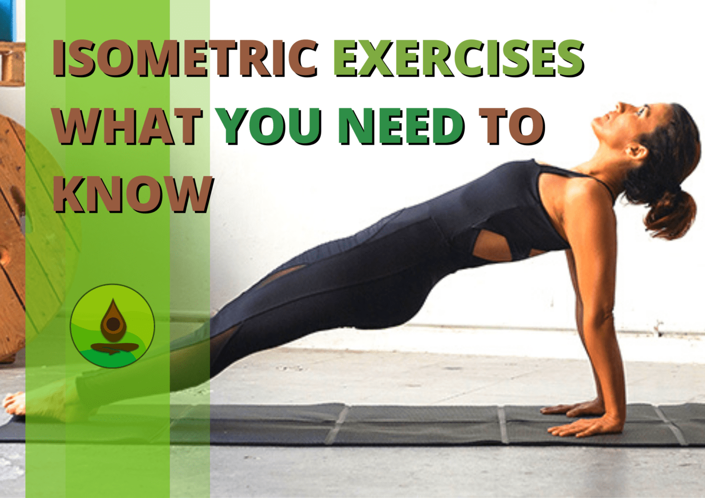 What Are Isometric Exercises And What Are Their Benefits