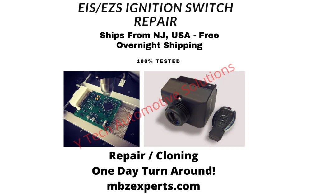 MercedesBenz Ignition Switch EZS EIS REPAIR AND PROGRAMMING SERVICE