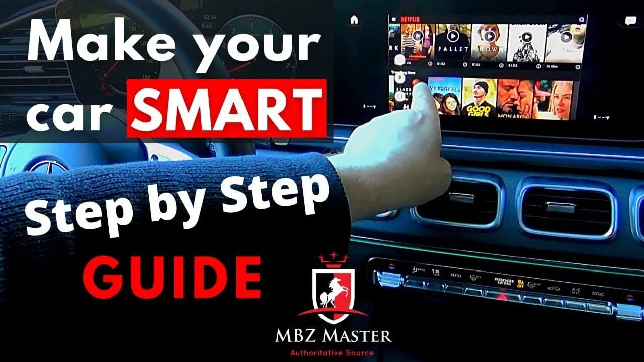 Make your car SMART! StepbyStep GUIDE. MBZ Master