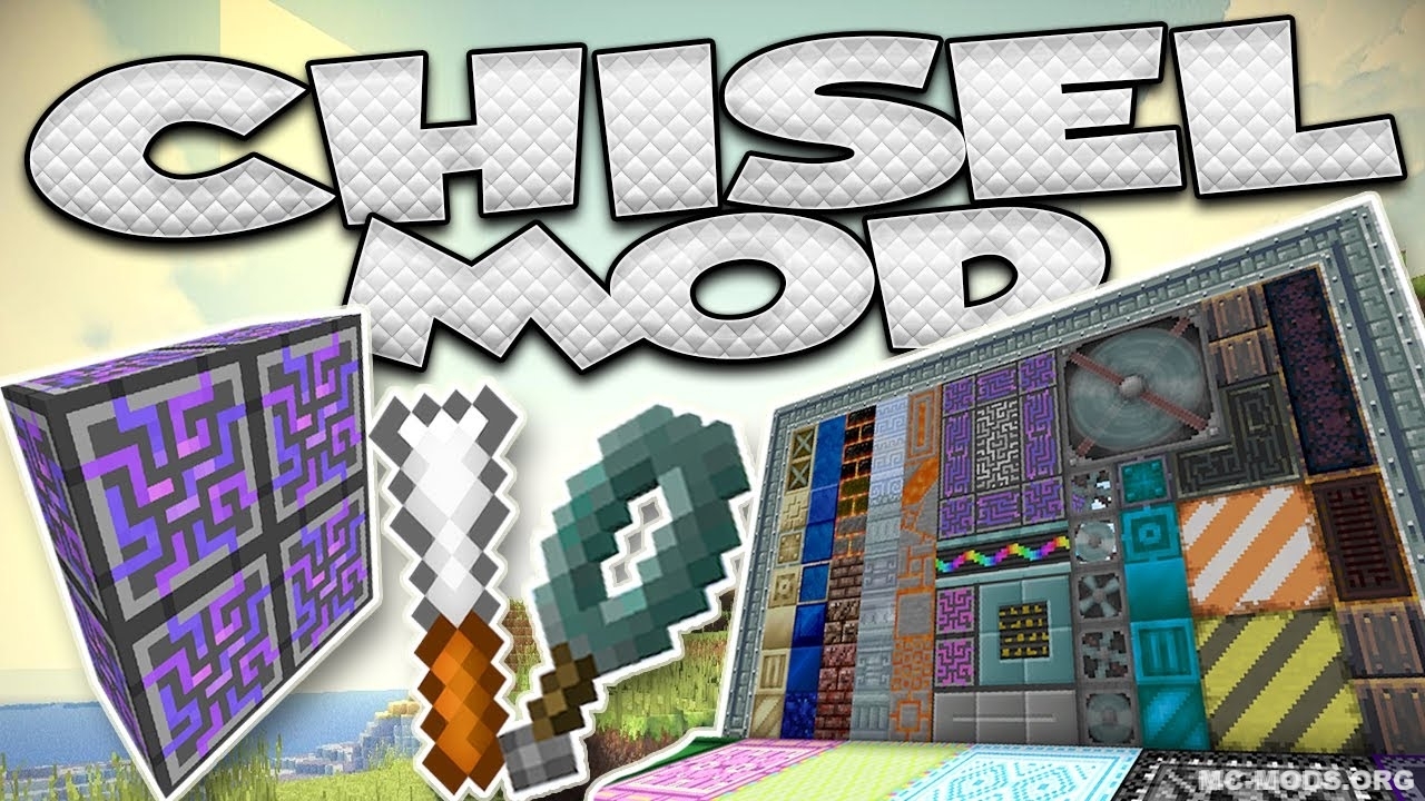 Chisel Mod (1.16.5, 1.12.2) — Creating the way you want