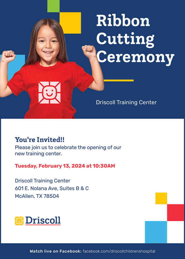 Driscoll Training Center Grand Opening & Ribbon Cutting McAllen
