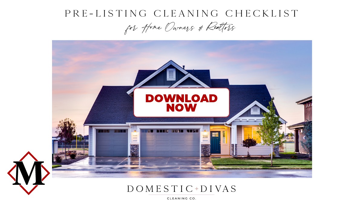 Domestic Divas Cleaning Co. PreListing Cleaning Check list McCarthy