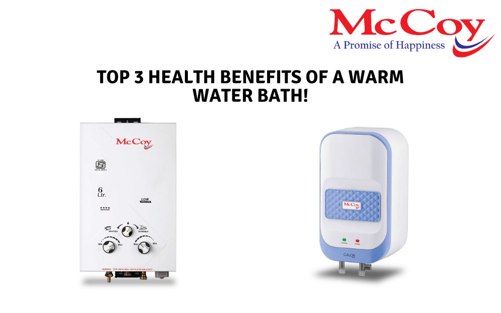 Top 3 Health Benefits of Warm Water Bath! McCoy Appliances India