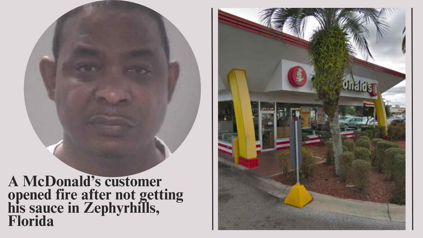 A McDonalds customer opened fire after not getting his Sauce in