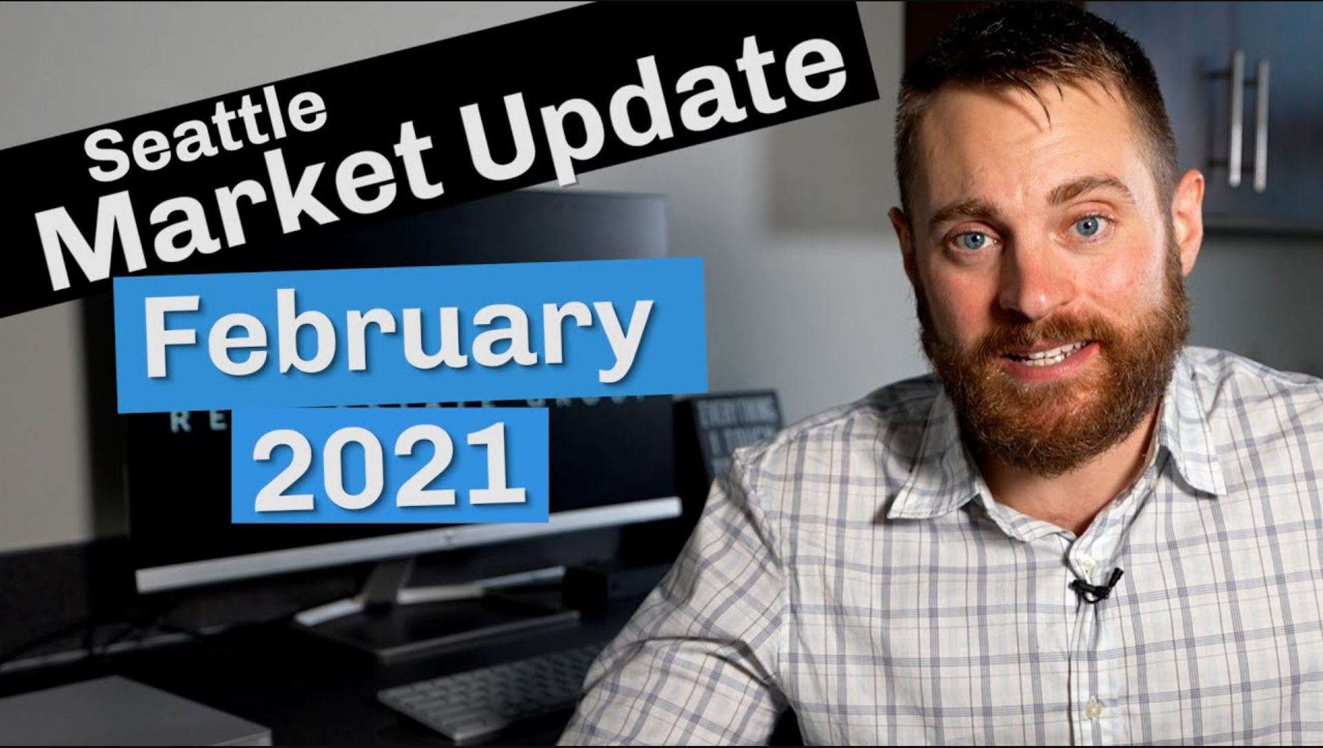 Seattle Market Update February 2021 McDonald Real Estate Group
