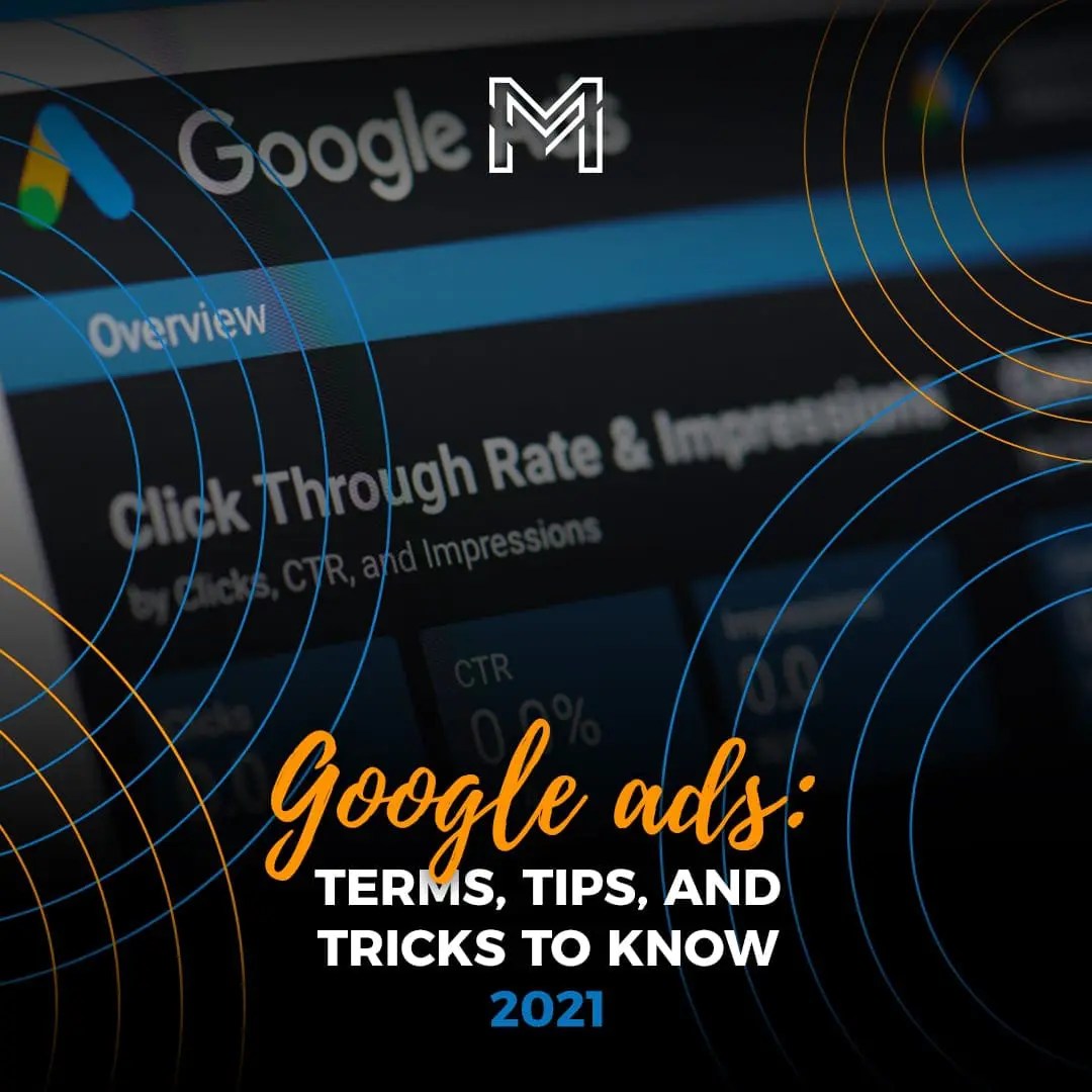 Google Ads Terms, Tips, and Tricks to know 2021 McElligott Digital