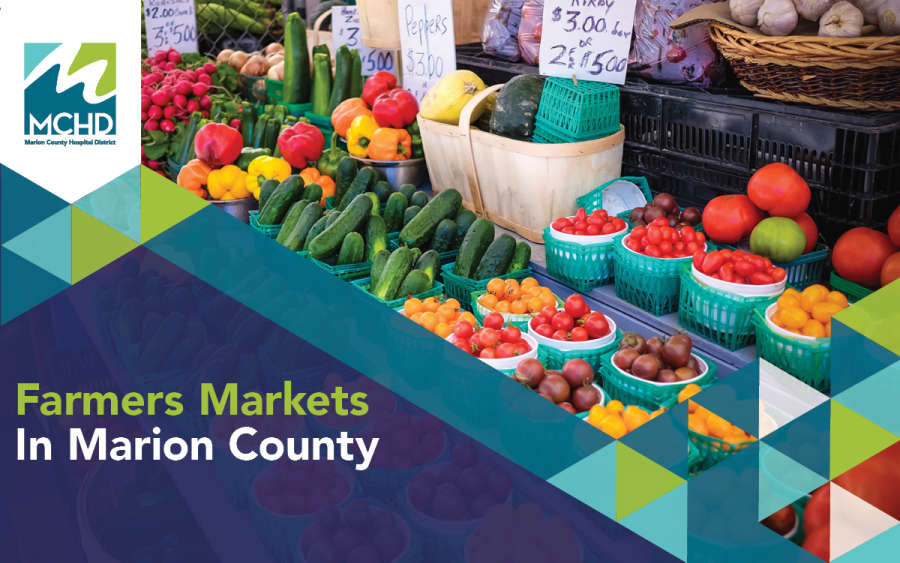 Farmers Markets in Marion County Marion County Hospital District