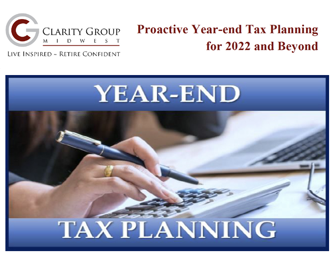 Proactive Yearend Tax Planning for 2022 and Beyond McHenry Area