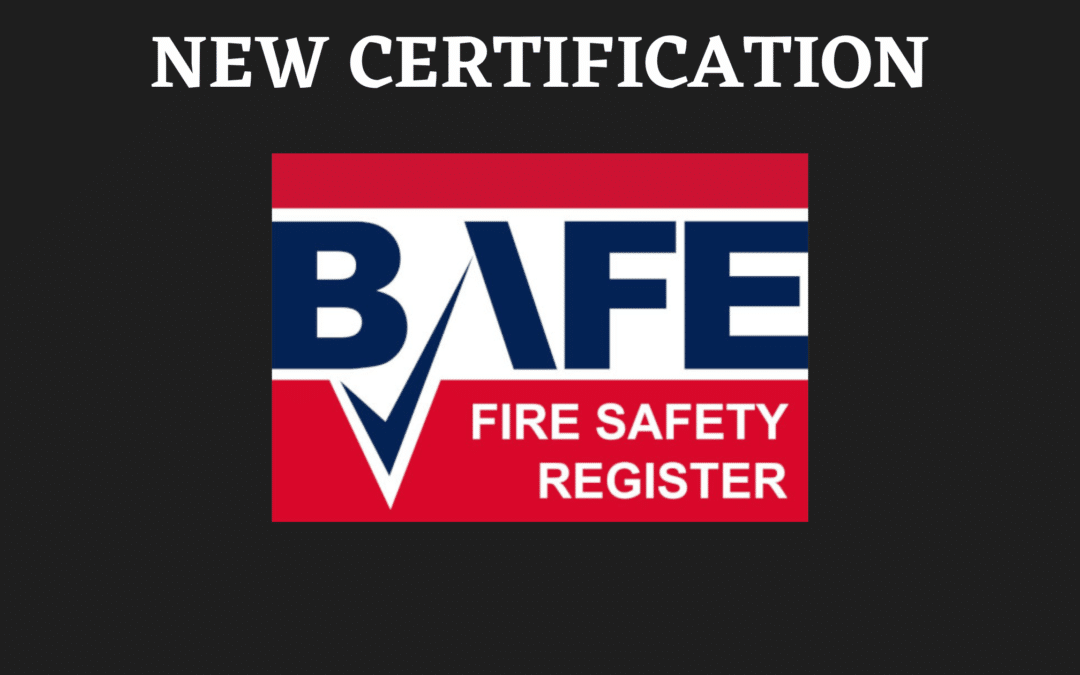 New BAFE Certification Fire Extinguishers