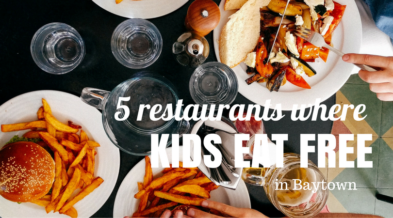 5 Restaurants Where Kids Eat Free in Baytown MCLife Houston
