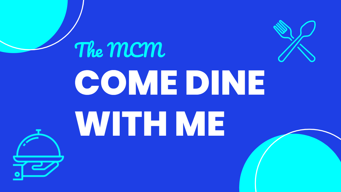 MCM Come Dine With Me MCM