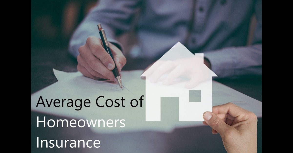 The Average Home Insurance Cost